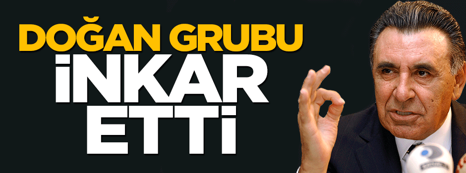 Doğan Grubu'ndan Süleyman Soylu'ya cevap