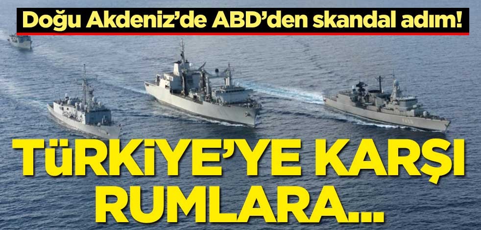Doğu Akdeniz’de ABD’den skandal adım! Türkiye’ye karşı onlar da…