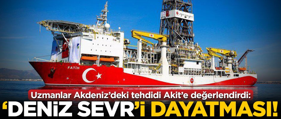 Doğu Akdeniz’de ‘Deniz Sevr’i dayatması!