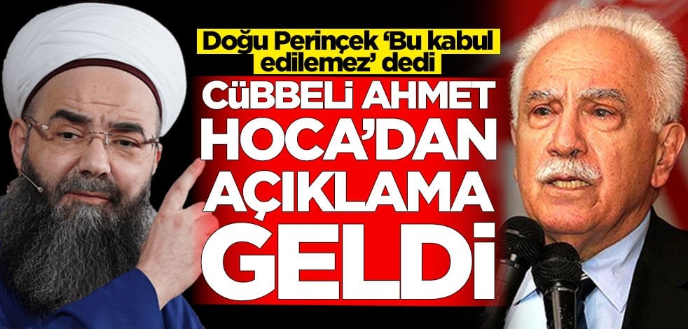 Doğu Perinçek, 'Bu kabul edilemez' dedi! Cübbeli Ahmet Hoca'dan açıklama geldi