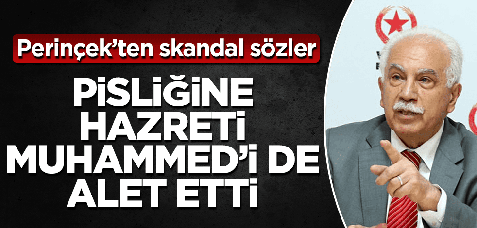 Doğu Perinçek haddini aştı! Rusya'nın saldırılarına Hz. Muhammed'den örnek verdi
