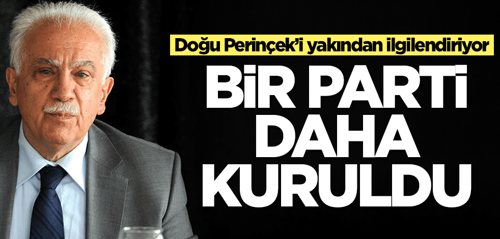 Doğu Perinçek’i yakından ilgilendiriyor! Bir parti daha kuruldu