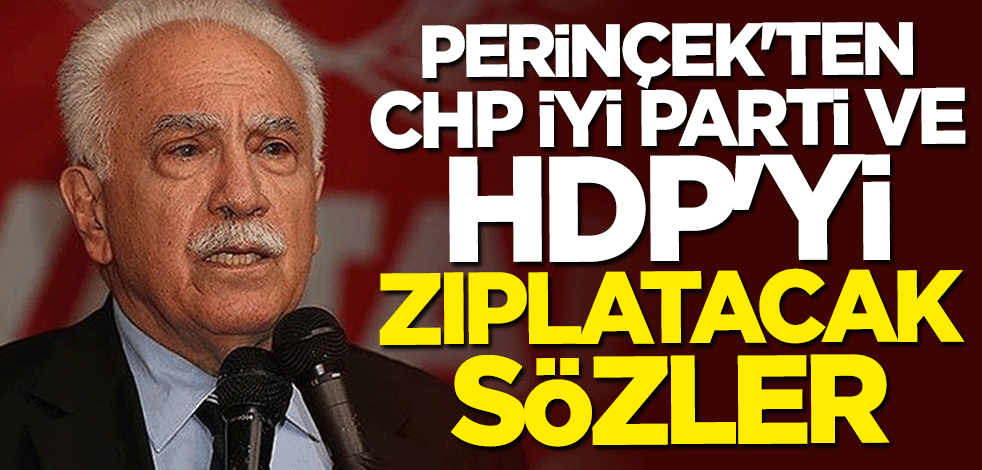 Doğu Perinçek’ten CHP, İP ve HDP’yi zıplatacak salvolar