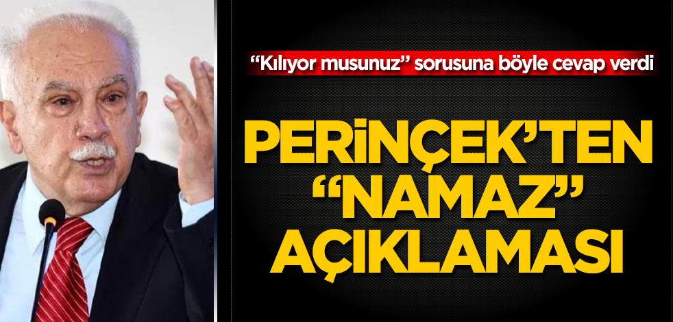 Doğu Perinçek'ten "namaz" açıklaması! "Kılıyor musunuz" sorusuna böyle cevap verdi