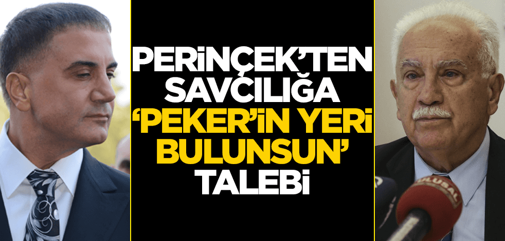 Doğu Perinçek'ten Sedat Peker hakkında suç duyurusu
