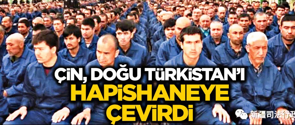 Doğu Türkistan Çin hapishanesi