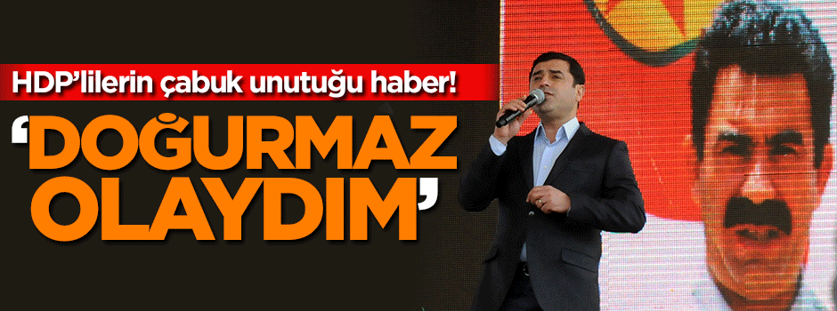 'Doğurmaz olaydım'