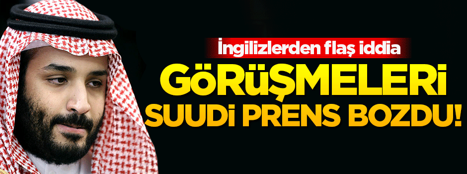‘Doha görüşmelerini Suudi prens bozdu’