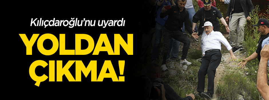 Doktoru Kılıçdaroğlu'nu uyardı: Yoldan çıkma