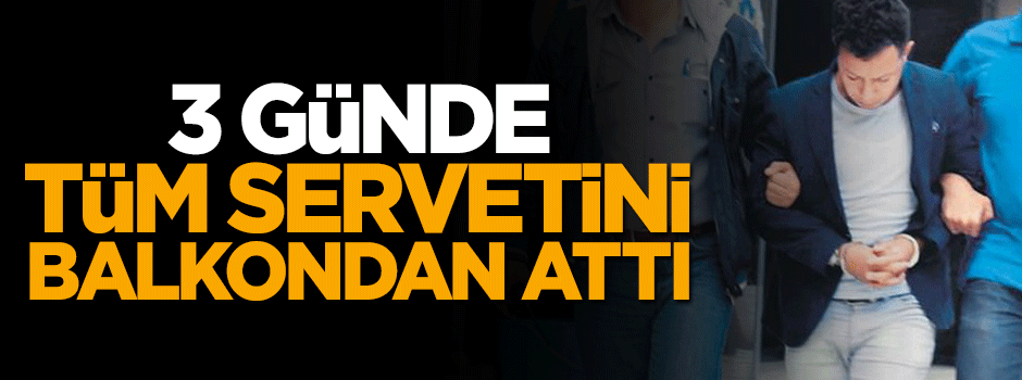 Dolandırıcıya inanan yaşlı kadın tüm servetini balkondan attı