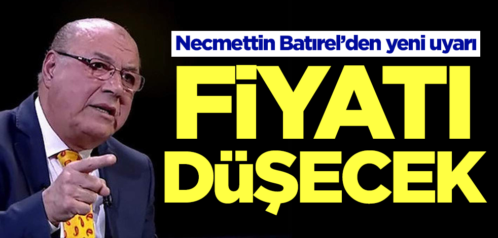 'Dolar çakılacak' diyen Necmettin Batırel'den yeni uyarı! 'Almayın' mesajı vererek o yatırım aracını işaret etti
