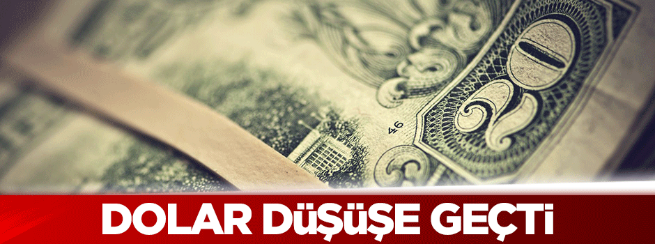 Dolar düştü