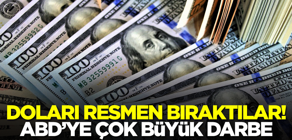 Doları resmen bıraktılar! ABD'ye çok ama çok büyük darbe