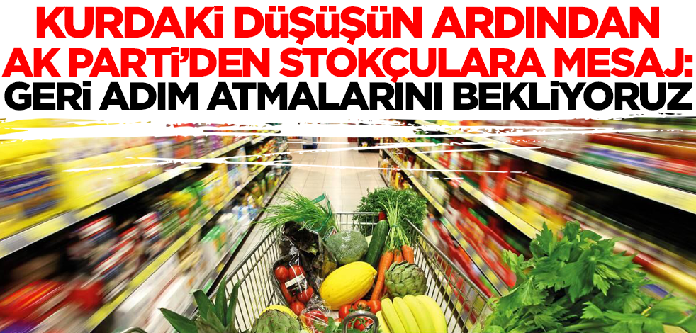 Dolar/TL kurundaki düşüşün ardından AK Parti'den stokçulara mesaj: Geri adım atmalarını bekliyoruz!