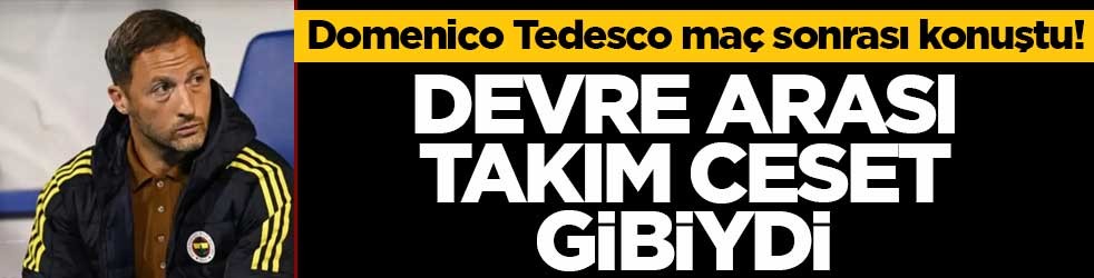 Domenico Tedesco maç sonrası konuştu! Devre arası takım ceset gibiydi