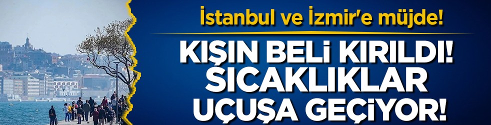 Dondurucu soğuklar havlu gidiyor: Meteoroloji'den İstanbul ve İzmir'e 
