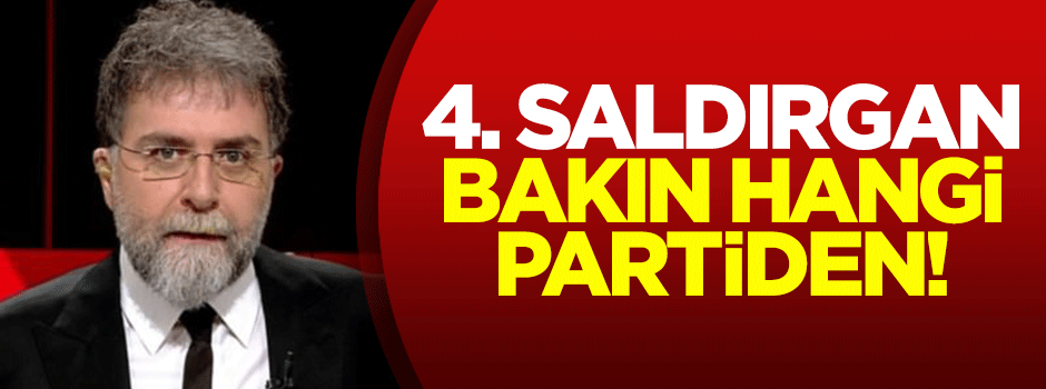 Dördüncü saldırgan bakın hangi partiden!