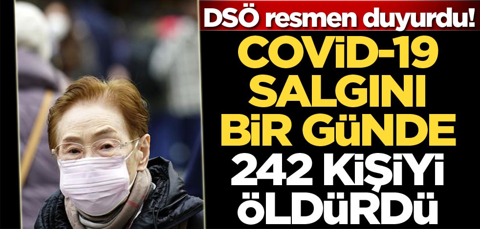 DSÖ resmen duyurdu! Koronavirüs'te şoke eden gelişme