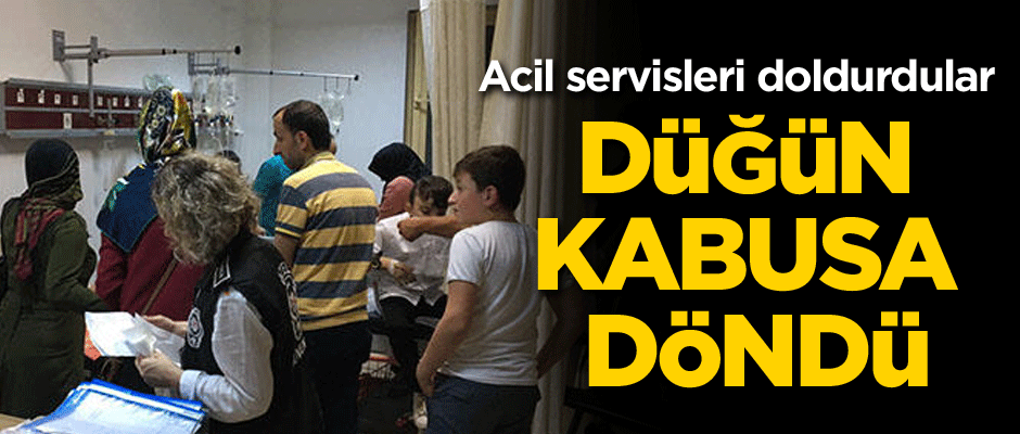 Düğün kabusa döndü... Acil servisleri doldurdular