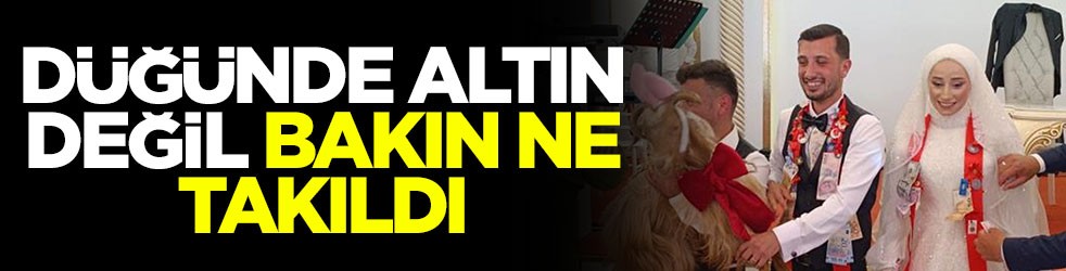 Düğünde altın değil bakın ne takıldı