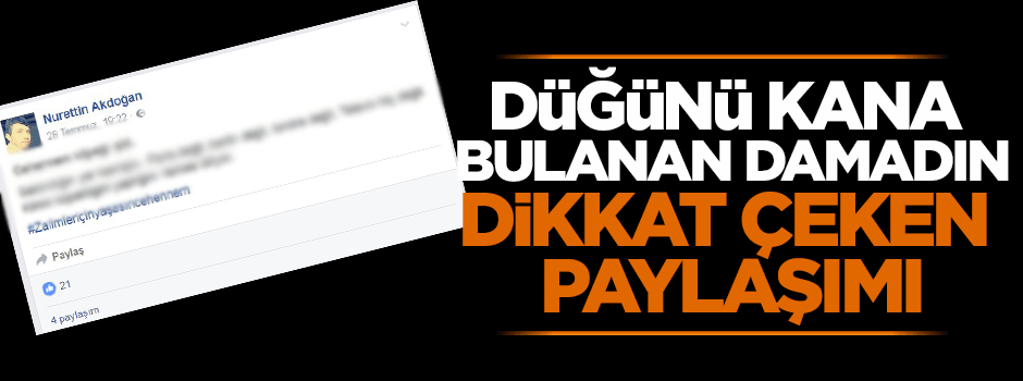 Düğününde bomba patlayan damadın dikkat çeken paylaşımı