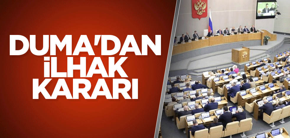 Duma'dan ilhak kararı