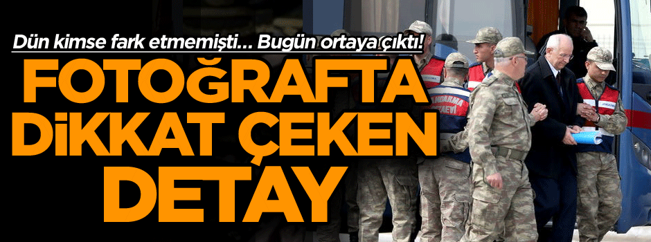 Dün kimse fark etmemişti… Bugün ortaya çıktı! Fotoğrafta dikkat çeken detay