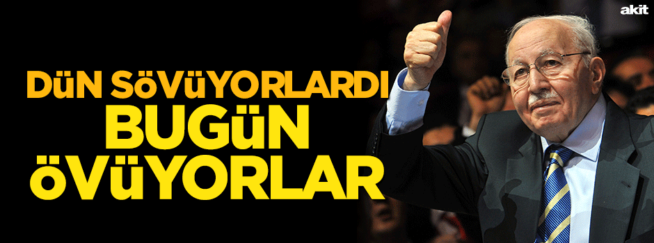 Dün sövüyorlardı bugün övüyorlar