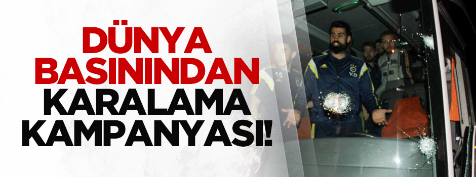 Dünya basını saldırıyı karalama kampanyasına dönüştürdü