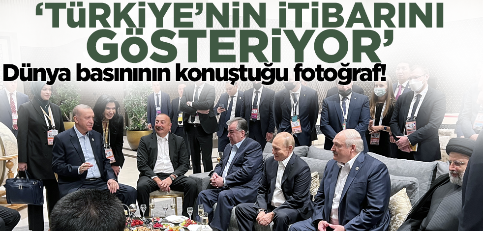 Dünya basınının konuştuğu fotoğraf! Kurtulmuş: Türkiye'nin itibarını gösteriyor