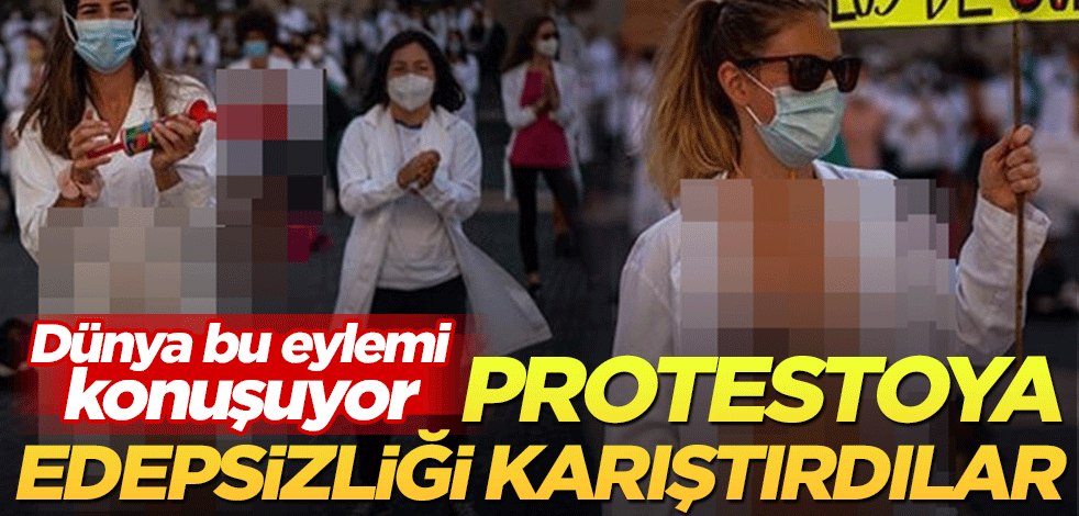 Dünya bu eylemi konuşuyor! Protestoya edepsizliği karıştırdılar
