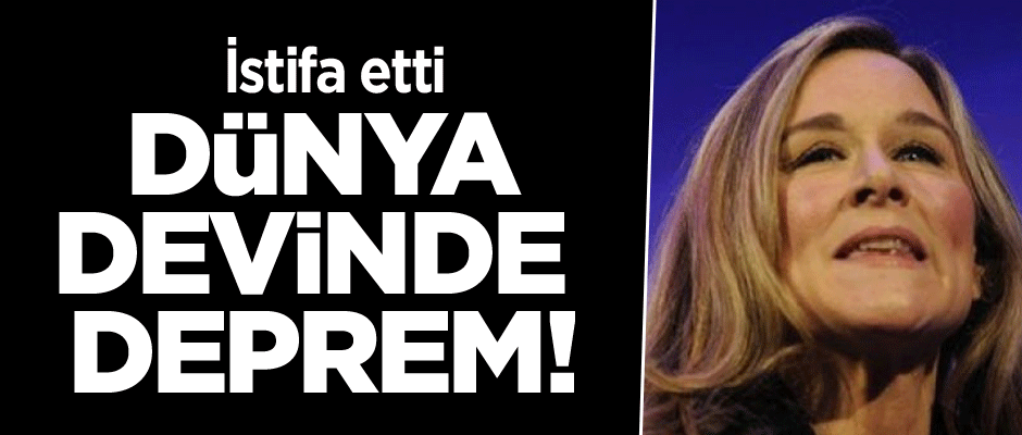 Dünya devinde deprem! İstifa etti