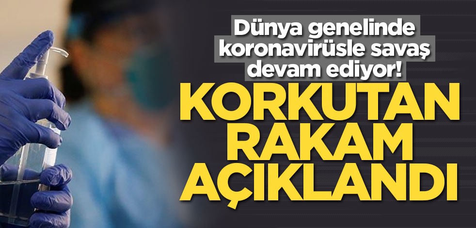 Dünya genelinde koronavirüsle savaş devam ediyor! 20 milyona dayandı
