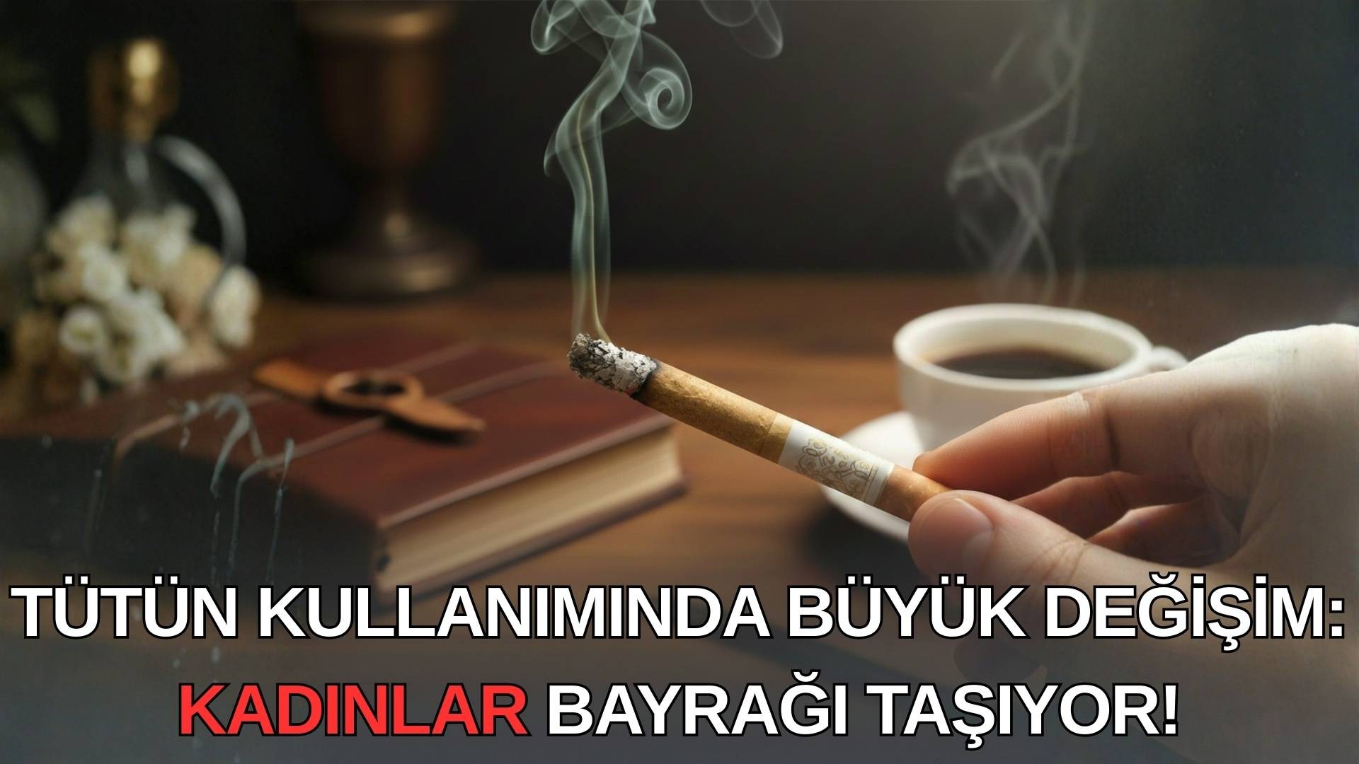 Dünya genelinde tütün kullanımında devrim niteliğinde düşüş: Kadınlar bu konuda öncülük ediyor!