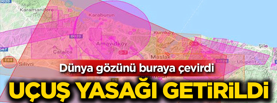 Dünya gözünü buraya çevirdi Uçuş yasağı getirildi