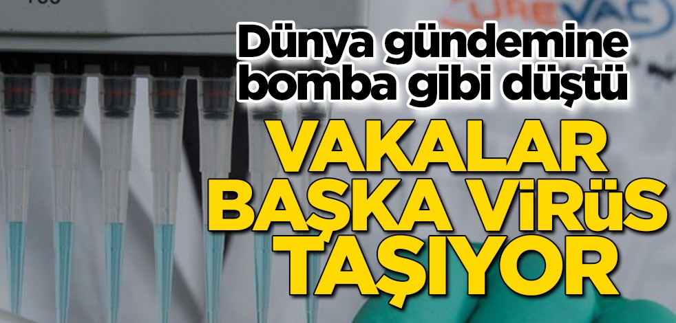 Dünya gündemine bomba gibi düştü! Koronavirüs hastaları başka virüs taşıyor