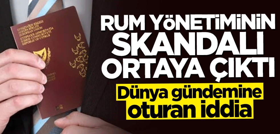 Dünya gündemine oturan iddia! Rum Yönetimi'nin skandalı ortaya çıktı