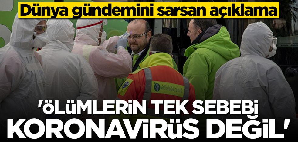 Dünya gündemini sarsan açıklama: İtalya'da ölümlerin tek sebebi koronavirüs değil