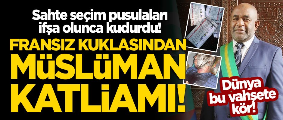 Dünya Komor'daki vahşete kör: Sahte seçim pusulalarını ifşa eden Müslümanlar katledildi!