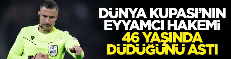 Dünya Kupası’nın eyyamcı hakemi 46 yaşında düdüğünü astı