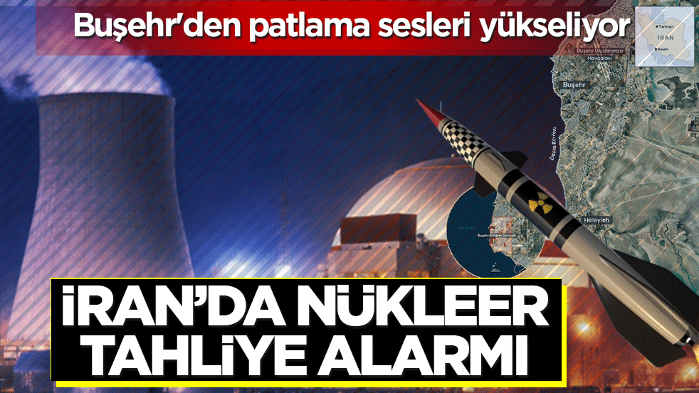 Dünya nükleer felaketin eşiğinde! Buşehr'den patlama sesleri yükseliyor: Rusya, 150 personelini tahliye etti