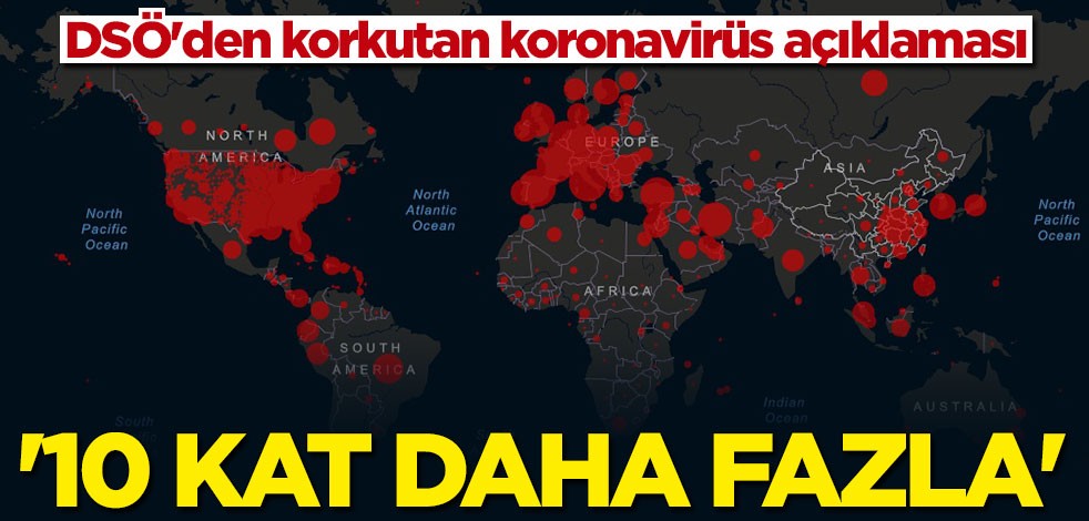 Dünya Sağlık Örgütü'nden korkutan açıklama: Ölüm oranı gripten 10 kat fazla