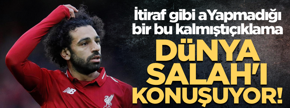 Dünya Salah'ı konuşuyor! Yapmadığı bir bu kalmıştı
