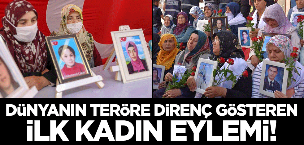 Dünya tarihinin teröre direnç gösteren ilk kadın eylemi! 'Evlat nöbeti'