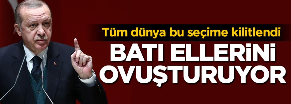 Dünya Türkiye'deki seçime kilitlendi! Batı ellerini ovuşturuyor
