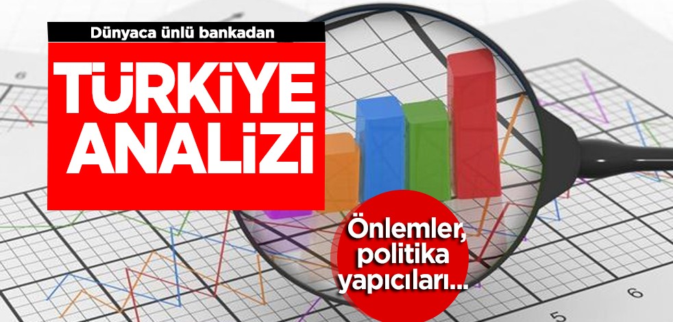 Dünyaca ünlü banka HSBC'den Türkiye analizi: Notunu verdi! Tahmin ediyoruz diyerek duyurdular