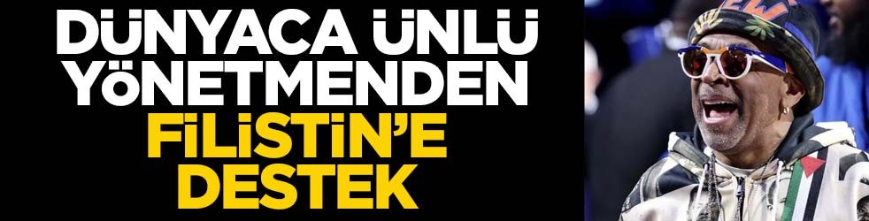 Dünyaca ünlü yönetmenden Filistin'e destek