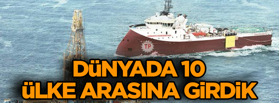 Dünyada 10 ülke arasına girdik
