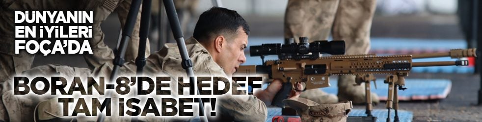Dünyanın en iyileri Foça’da: Boran-8’de hedef tam isabet! 