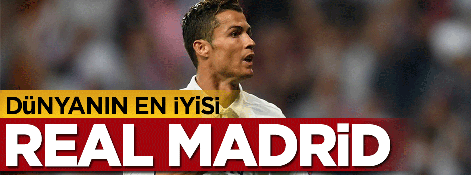 Dünyanın en iyisi Real Madrid